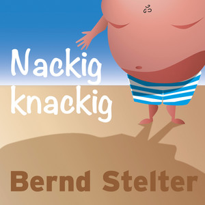 Nackig knackig