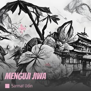 Menguji Jiwa