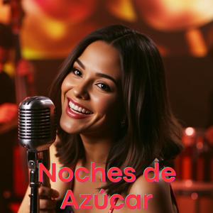 Noches de Azúcar |Mariela Torres|Meloman