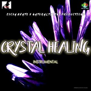 Crystal Healing Instrumental (Instrumental) (Instrumental)