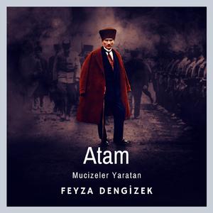 Atam, Mucizeler Yaratan