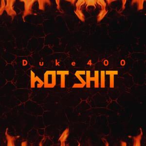 Hot Shit
