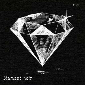Diamant Noir (feat. Tsune)