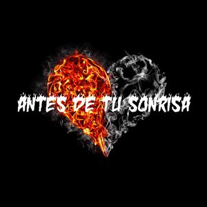 Antes De Tu Sonrisa