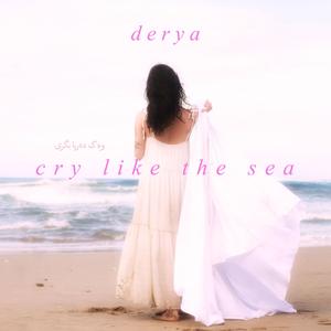 cry like the sea