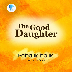 Pabalik-Balik (Original Soundtrack of "The Good Daughter")