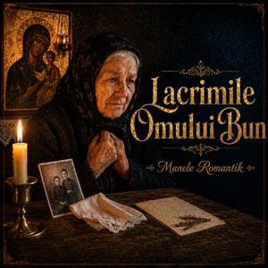 Lacrimile Omului Bun