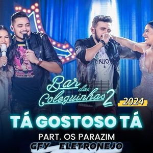 Tá gostoso Tá 2024