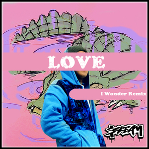 LOVE | 爱 (Remix)