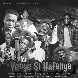 VALGAJENSI FAMILY CYPHER (VENYE SI HUFANYA)