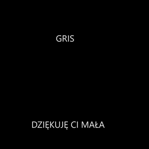 Dziękuję Ci Mała