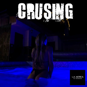Crusing