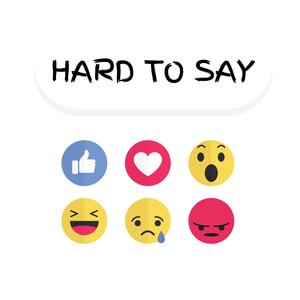 hard to say