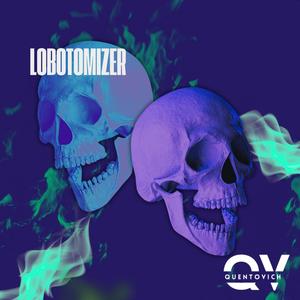 Lobotomizer