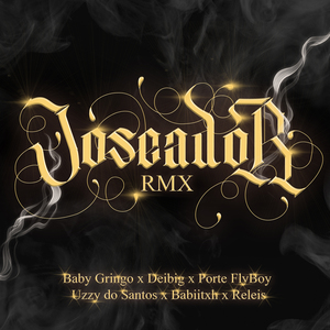 Joseador (Remix)