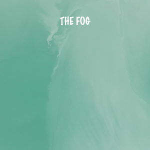 The fog