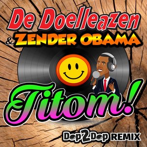 Titom! (Dop2Dop Remix)