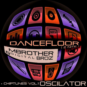 Chiptunes Vol. 1 (Oscilator) [Dirty Analogue Mix]