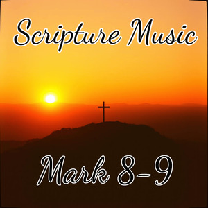 Mark 8:1-9 Feeding the Multitude