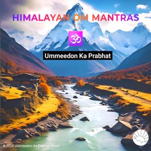 Himalayan Om Mantras