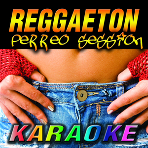 Papi Chulo…Te Traigo el… Karaoke, Reggaeton
