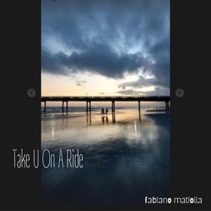 Take U On A Ride