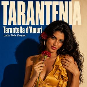 Tarantella d'Amuri (Latin Folk Version)