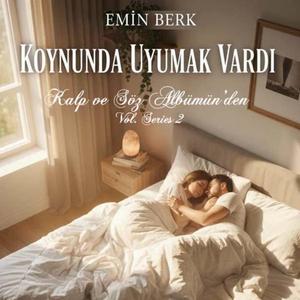 Koynunda Uyumak Vardı