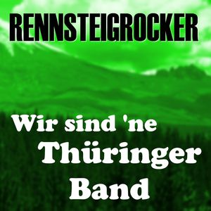 Wir sind 'ne Thueringer Band