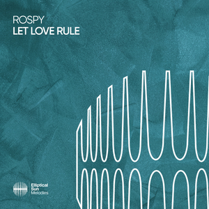 Let Love Rule (Extended Mix)