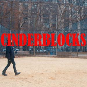 CINDERBLOCKS