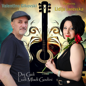 Dej Gidi Ludi Mladi Godini (feat. Lidija Janevska)