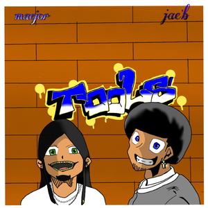 Tools (feat. JaeB)