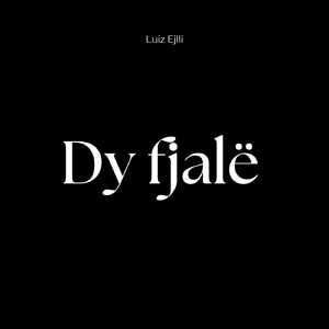 Dy Fjalë