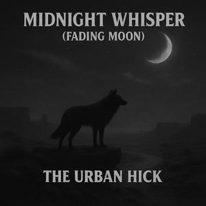 Midnight Whisper (Fading Moon)