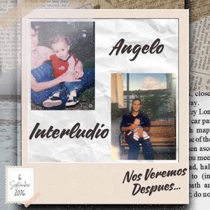 Interludio (feat. Angelo & Rap Ghost)