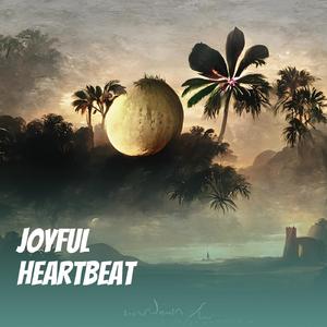 Joyful Heartbeat