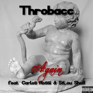 Again (feat. Carlos Rossi & StLou Shug)