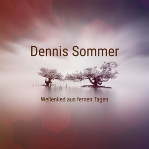 Wellenlied aus fernen Tagen