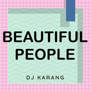 Beautiful People (Duet Version) (Originally Performed By Ed Sheeran and Khalid)