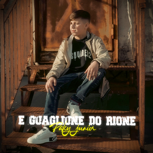 E guagliune do rione