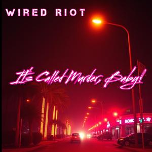 It's Called Murder, Baby!