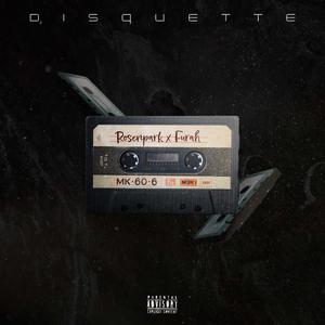 DISQUETTE (feat. Furah)