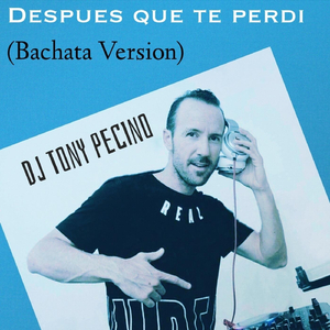 Despues Que Te Perdi (Bachata Version)