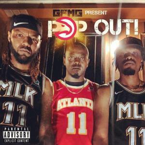 Pop Out (feat. BlackBoiTae & Lee Way)
