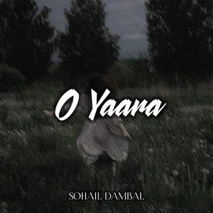 O Yaara