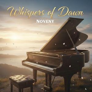 Whispers Of Dawn