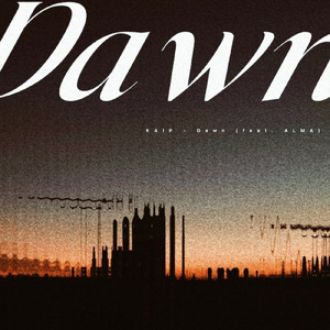 Dawn (feat. ALMA)