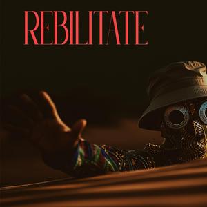 REBILITATE