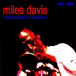 Miles (Milestones ) [new York City 1958]